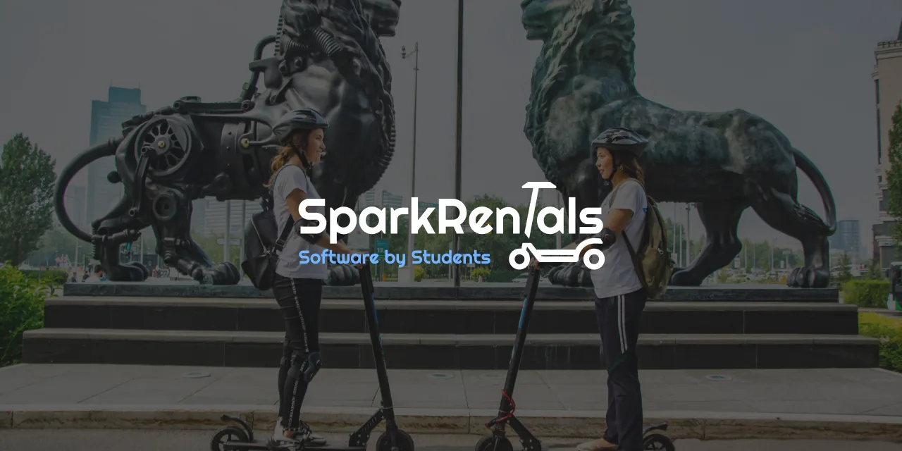 SparkRentals banner: two riders on e-scooters, Software by Students